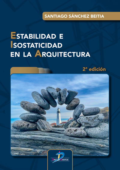 Estabilidad e isostaticidad en la arquitectura