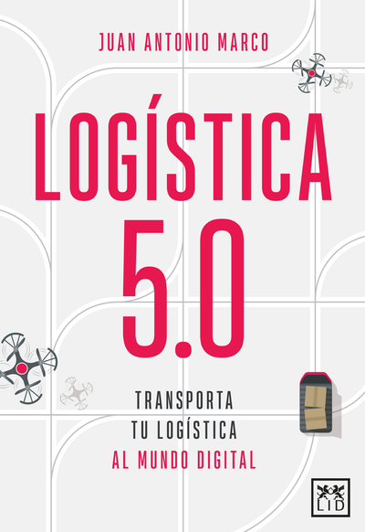 Logística 5.0: transporta tu logística al mundo digital