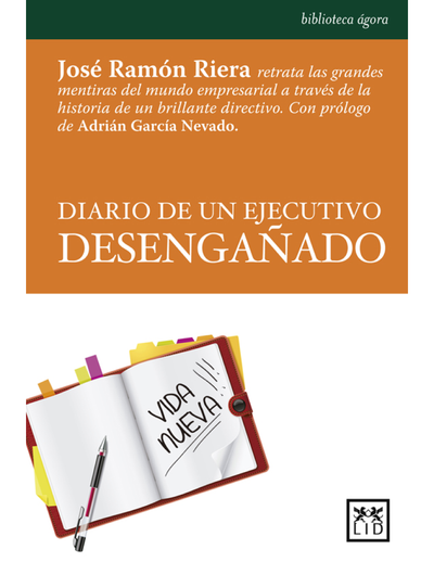 Diario de un ejecutivo desengañado
