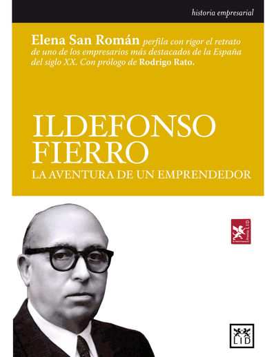 Ildefonso Fierro: la aventura de un emprendedor