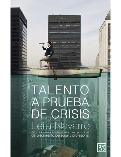 Talento a prueba de crisis