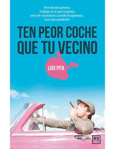 Ten peor coche que tu vecino