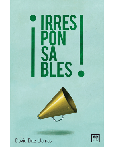 Irresponsables