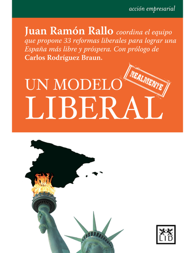 Un modelo realmente liberal