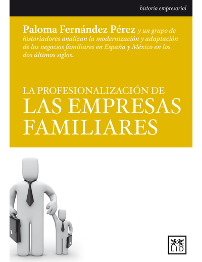La profesionalización de las empresas familiares