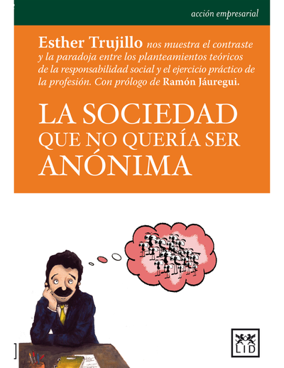 La sociedad que no quería se anónima