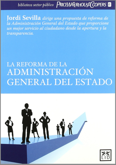 La reforma de la administración general del Estado