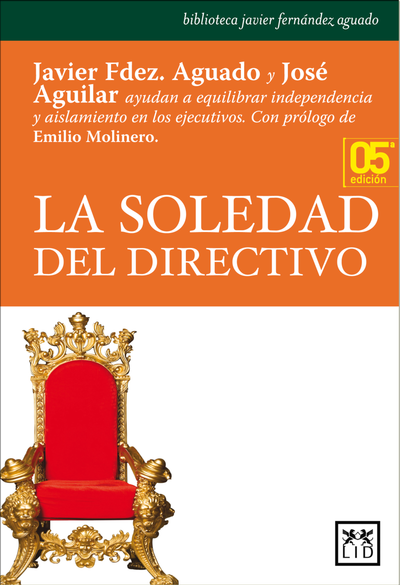 La soledad del rirectivo
