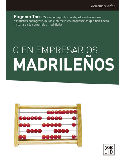 Cien empresarios madrileños