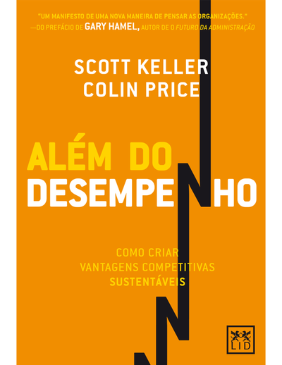 Além do desempenho: Como criar vantagens competitivas sustentáveis