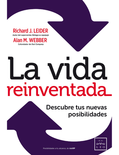 La vida reinventada: descubre tus nuevas posibilidades