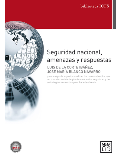 Seguridad nacional, amenazas y respuestas