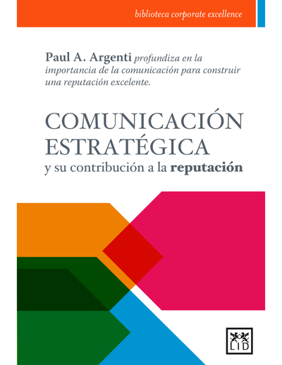 Comunicación estratégica y su contribución a la reputación