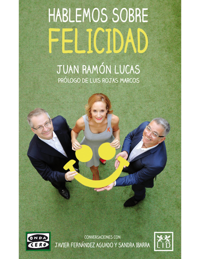 Hablemos sobre felicidad