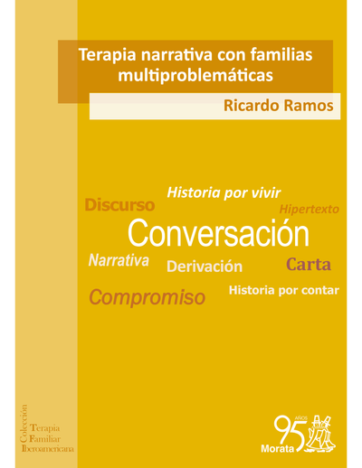 Terapia narrativa con familias multiproblemáticas: el cambio que viene