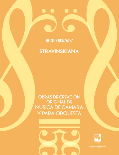 Stranviskiana. Obras de creación original de música de cámara y para orquesta