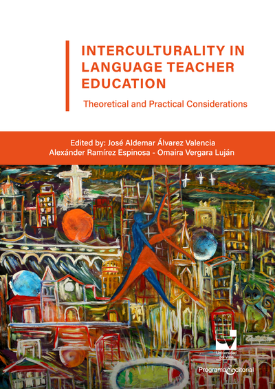 Interculturality in languaje teacher education: theoretical and pratical considerations