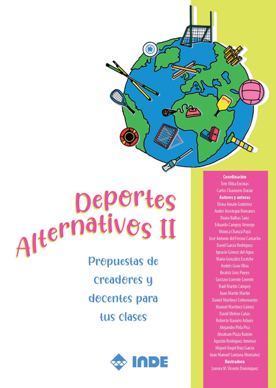 Deportes alternativos II: propuestas de creadores y docentes para tus clases