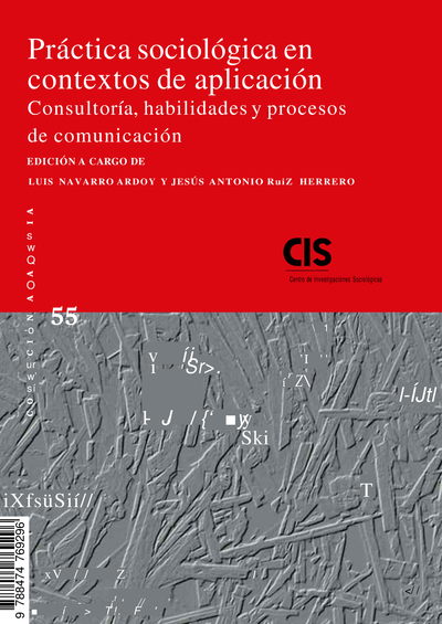Práctica sociológica en contextos de aplicación: consultoría, habilidades y procesos de comunicación