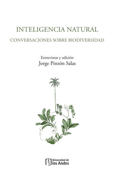 Inteligencia natural: conversaciones sobre biodiversidad