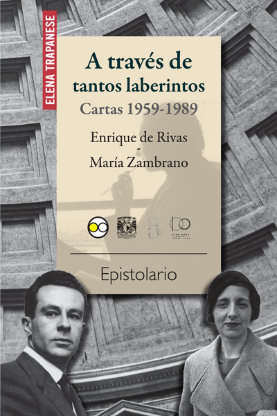 A través de tantos laberintos: cartas 1959-1989