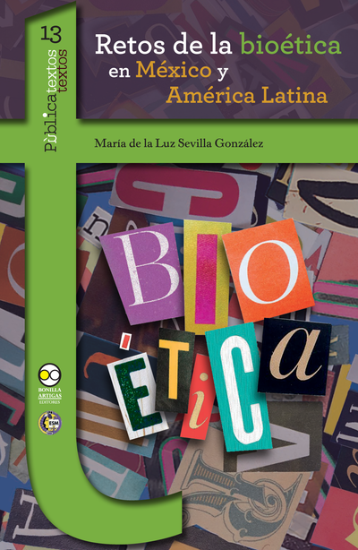 Retos de la bioética y México y América Latina