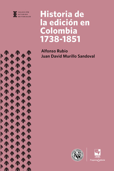 Historia de la edición de Colombia, 1738-1851