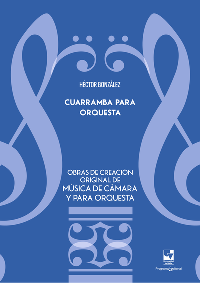 Curramba para orquesta. Obras de creación original de música de cámara y para orquesta
