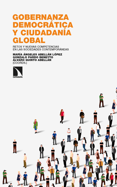 Gobernanza democrática y ciudadanía global: retos y nuevas competencias en las sociedades contemporáneas