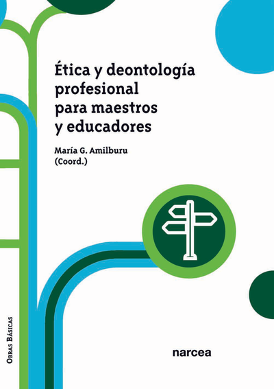 Ética y deontología profesional para maestros y educadores