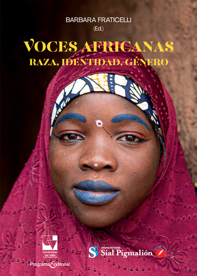 Voces Africanas: raza, identidad, género