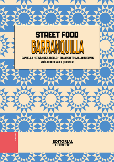 Street Food: Barranquilla