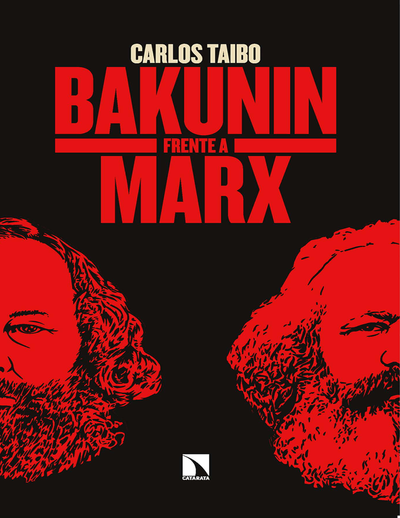 Bakunin frente a Marx