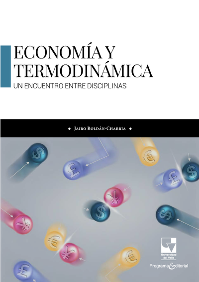 Economía y termodinámica: un encuentro entre disciplinas