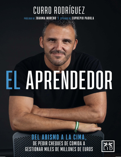 El aprendedor: del abismo a la cima, de pedir cheques de comida a gestionar miles de millones de euros