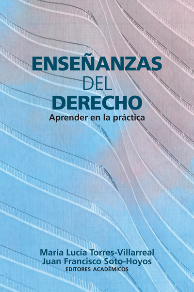 Enseñanzas del derecho: aprender en la práctica