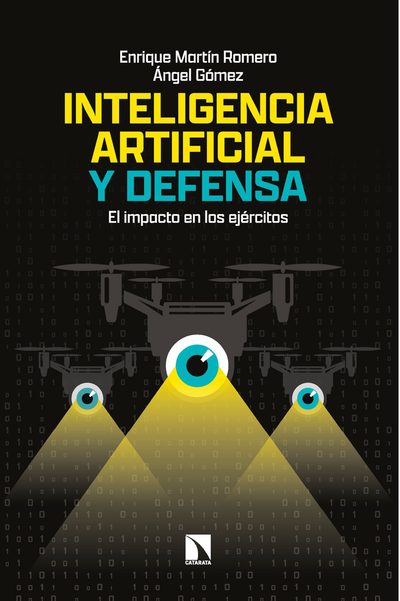 Inteligencia artificial y defensa: el l impacto en los ejércitos