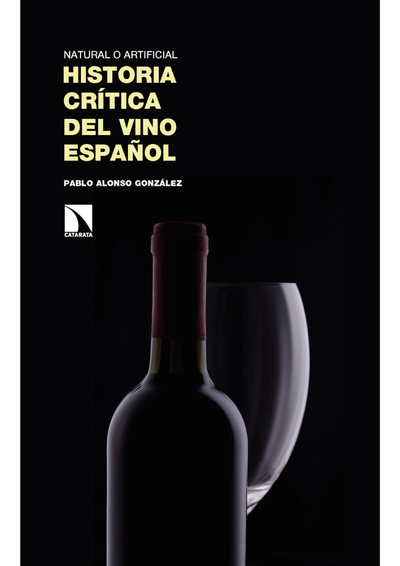 Historia crítica del vino español