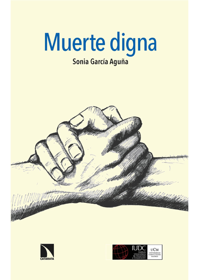 Muerte digna: la dimensión social del fin de vida desde una perspectiva biopsicosocial
