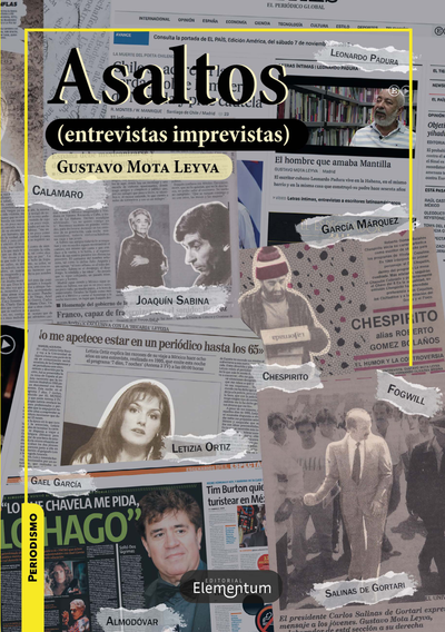Asaltos (entrevistas imprevistas)