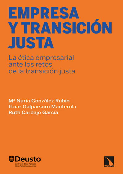 Empresa y transición justa: la ética empresarial ante los retos de la transición justa