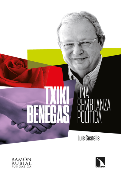 Txiki Benegas: una semblanza política