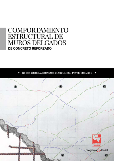 Comportamiento estructural de muros delgados de concreto reforzado