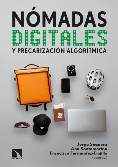 Nómadas digitales y precarización algorítmica