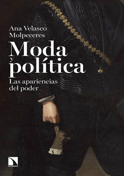 Moda y política: las apariencias del poder