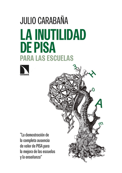 La inutilidad de PISA para las escuelas