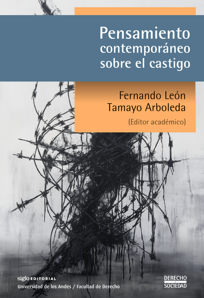 Pensamiento contemporáneo sobre el castigo