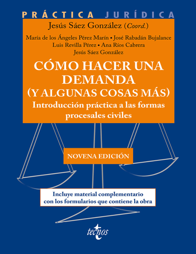 Cómo hacer una demanda (y algunas cosas más): introducción práctica a las formas procesales civiles
