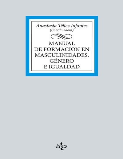 Manual de formación en masculinidades, género e igualdad