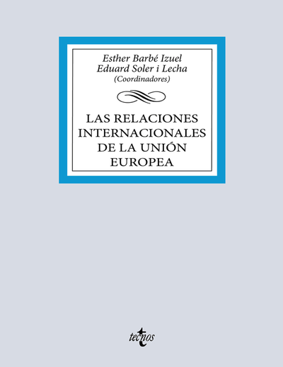 Las relaciones internacionales de la Unión Europea